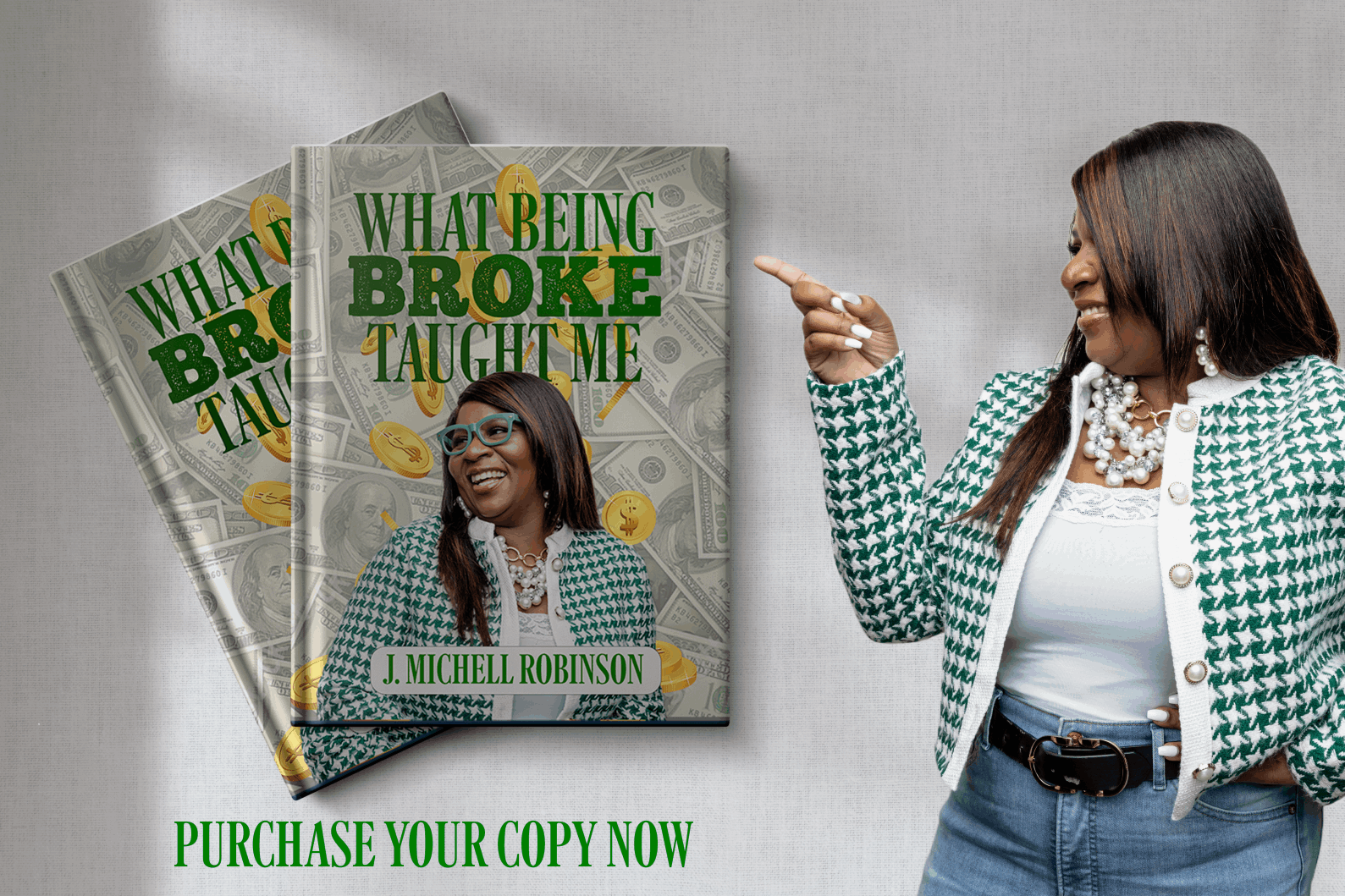 Book cover design for What Being Broke Taught Me by J. Michell Robinson with promotional graphic